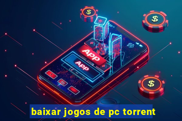 baixar jogos de pc torrent